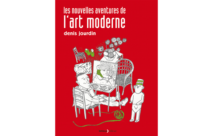Les Nouvelles Aventures de l’art moderne