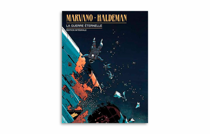 La Guerre éternelle (édition intégrale), Marvano & Haldeman,Dupuis, 162 p.
