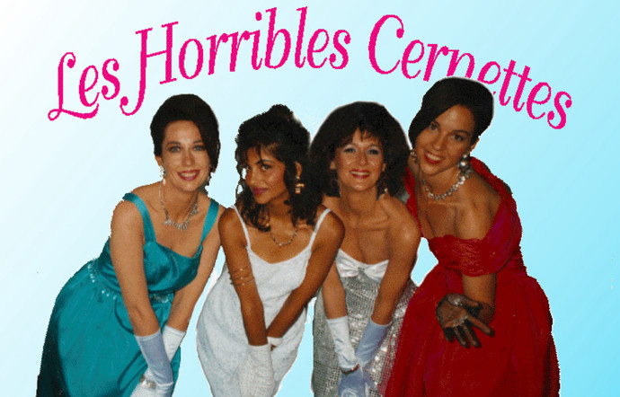 « Les horribles Cernettes »