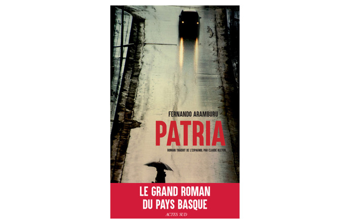 Patria, Fernando Aramburu, éditions Actes Sud, 624 p., 25 €.